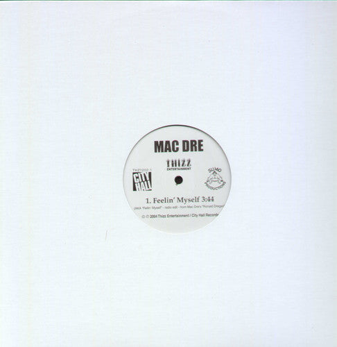 Mac Dre: Feelin Myself (12-Inch Single)