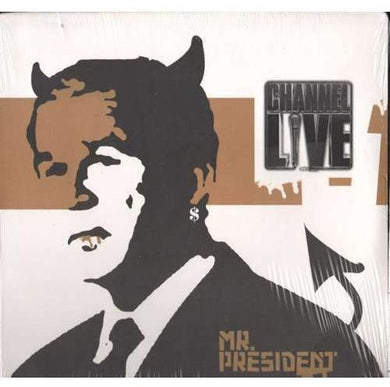 Channel Live: Mr President (12-Inch Single)