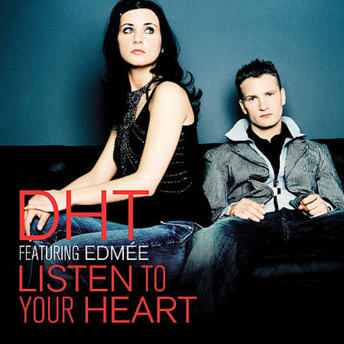 D.H.T.: Listen to Your Heart (12-Inch Single)