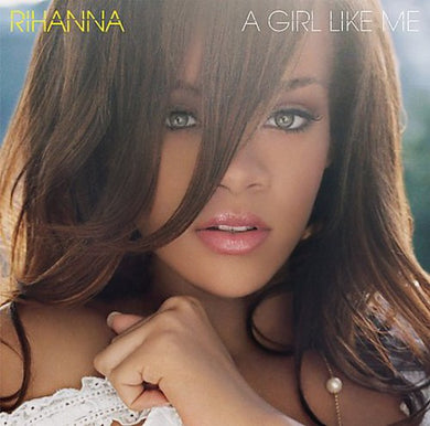 Rihanna: Girl Like Me (Vinyl LP)