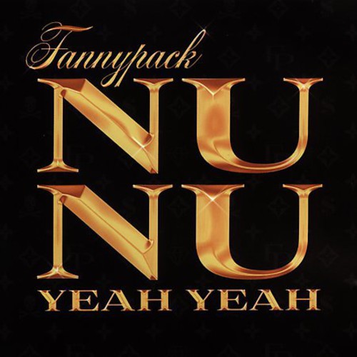 Fannypack: Nu Nu (12-Inch Single)