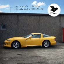 Et Han Mot Overklassenby Bushman's Revenge (Vinyl Record)