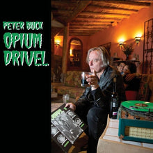 Peter Buck: Opium Drivel (7-Inch Single)