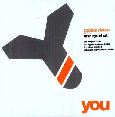 Robbie Rivera: One Eye Shut (12-Inch Single)