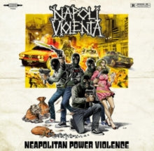 Neapolitan Power Violenceby Napoli Violenta (Vinyl Record)