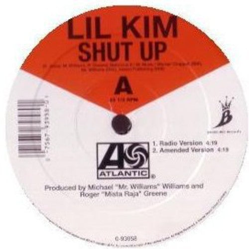 Lil' Kim: Shut Up (12-Inch Single)