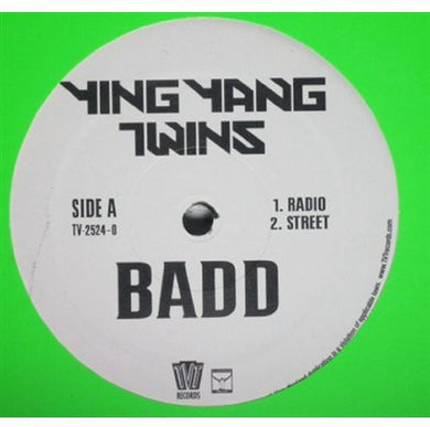 Ying Yang Twins: Badd (12-Inch Single)