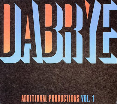 Dabrye: Vol. 1-Additional Productions (12-Inch Single)