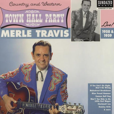 Travis, Merle: Live At Town Hall Party 1958 and 1959 (Vinyl LP)