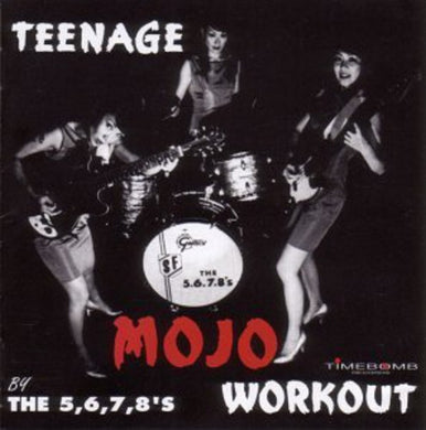 5678's: Teenage Mojo Workout (Vinyl LP)