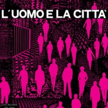 Umiliani, Piero: L'Uomo E La Citta (Vinyl LP)