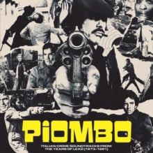 Crime-Funk Sound of Italian Cinema (1973-1981) / Vby Piombo: Crime-Funk Sound of Iatlian (1973-1981) (Vinyl Record)