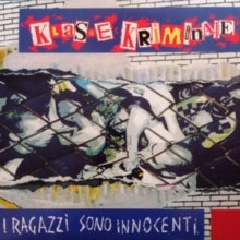 I Ragazzi Sono Innocentiby Klasse Kriminale (Vinyl Record)