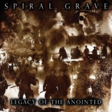 Spiral Grave: Legacy Of The Anointed (Vinyl LP)