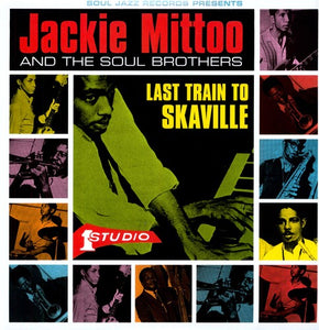 Mittoo, Jackie: Last Train to Skaville (Vinyl LP)