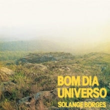 Bom Dia Universoby Solange Borges (Vinyl Record)