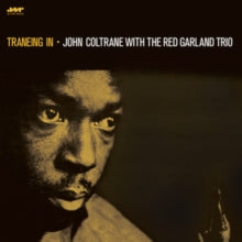 Traneing In - Limited 180-Gram Vinyl with Bonus Tracksby Coltrane, John (Vinyl Record)
