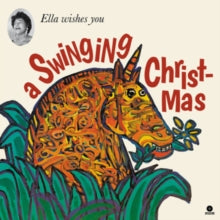 Ella Fitzgerald: Ella Wishes You A Swinging Christmas [Limited 180-Gram White Colored Vinyl] (Vinyl LP)