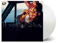 L7: Hungry For Stink [Transparent Vinyl] (Vinyl LP)