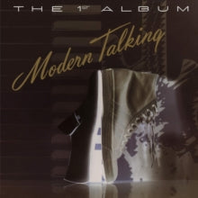 Modern Talking: First Album [Limited 180-Gram White Colored Vinyl] (Vinyl LP)