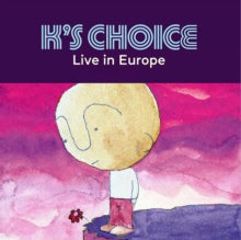 K's Choice: Live In Europe (20th Anniversary) (IEX) (Vinyl LP)