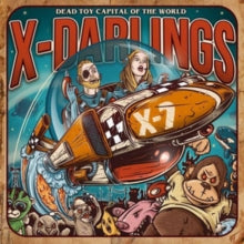 Dead Toy Capital Of The Worldby X-Darlings (Vinyl Record)