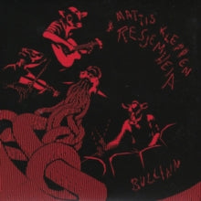 Kleppen, Mattis / Resjemheia: Bullinn (Vinyl LP)