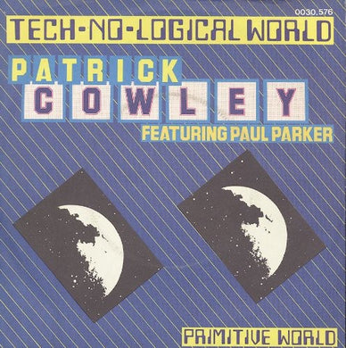 Cowley, Patrick: Technological World (Vinyl LP)