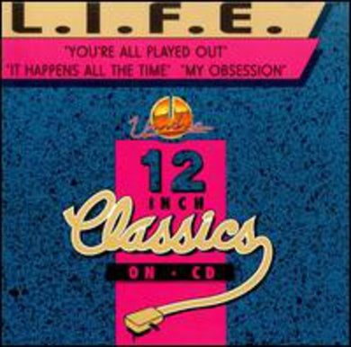 Life: Youre All Played Out/It Happens All the Time (Vinyl LP)