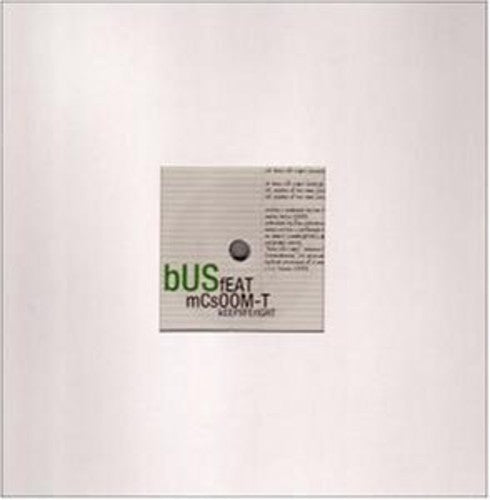 Bus: Keep Life Right (12-Inch Single)