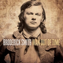 Man Out of Timeby Broderick Smith (Vinyl Record)