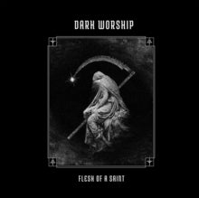 Flesh Of A Saintby Dark Worship (Vinyl Record)