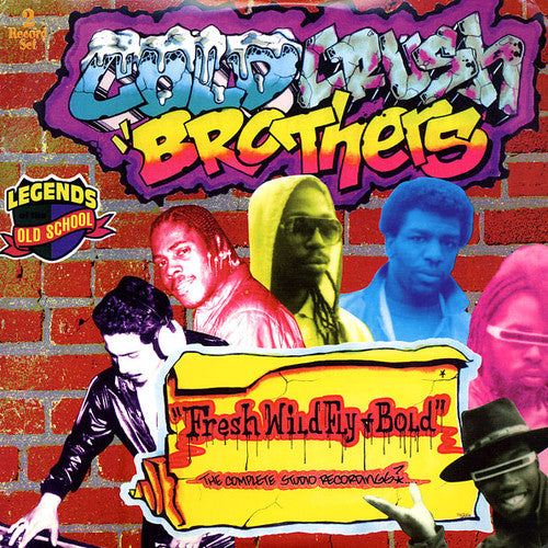 Cold Crush Brothers: Fresh Wild Fly + Bold (The Complete Studio Recordings) (Vinyl LP)