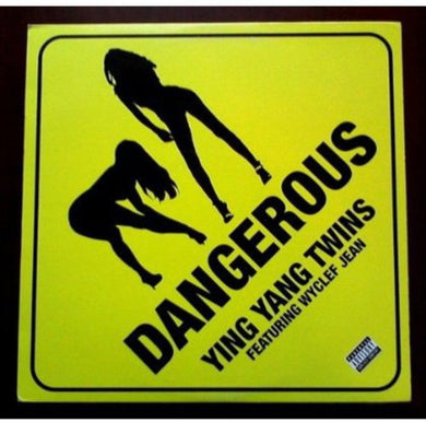 Ying Yang Twins: Dangerous (12-Inch Single)