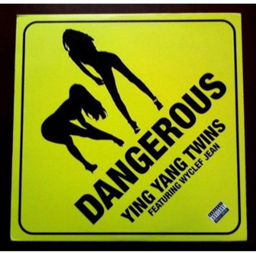 Ying Yang Twins: Dangerous (12-Inch Single)
