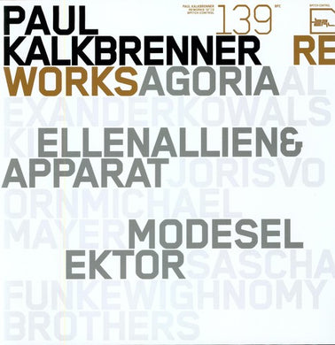 Kalkbrenner, Paul: Reworks (12-Inch Single)
